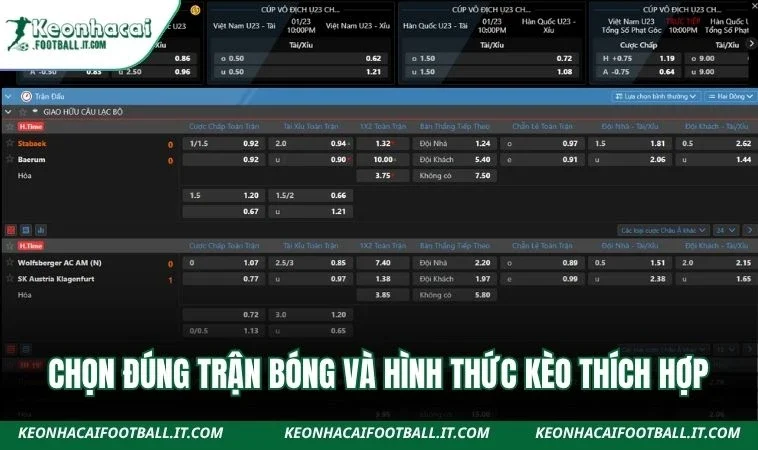 Chọn đúng trận bóng và hình thức kèo thích hợp