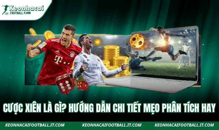 Cược xiên là gì