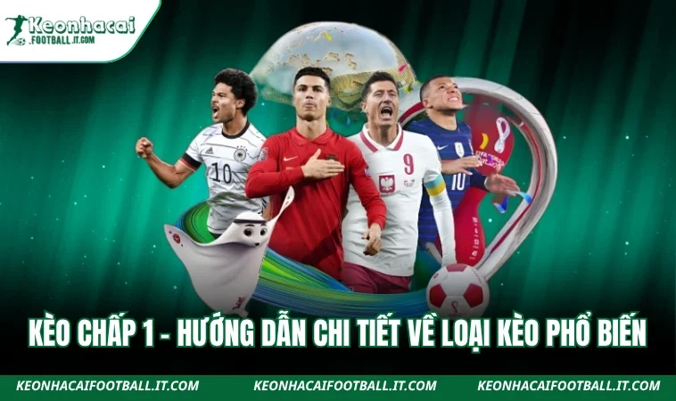 Kèo chấp 1