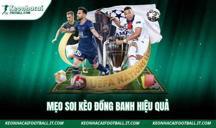 Mẹo soi kèo đồng banh hiệu quả