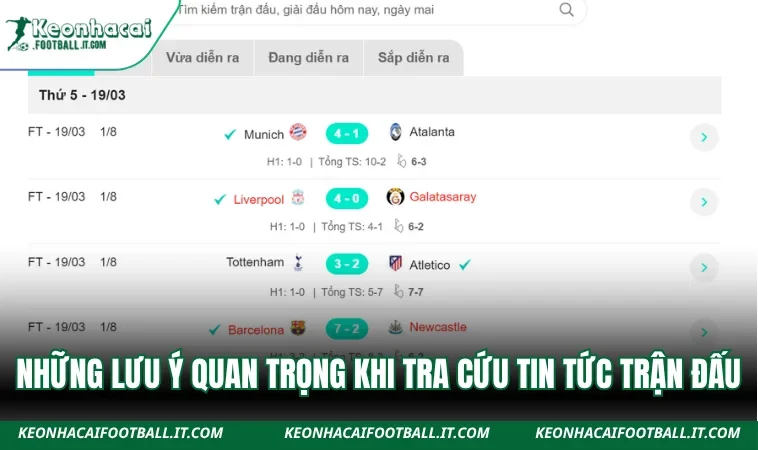 Những lưu ý quan trọng khi tra cứu tin tức trận đấu