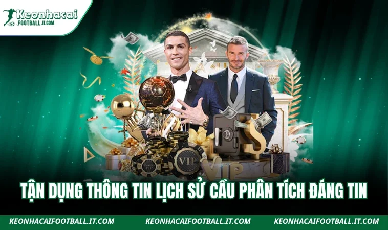 Tận dụng thông tin lịch sử cầu phân tích đáng tin