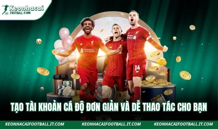 Tạo Tài Khoản Cá Độ