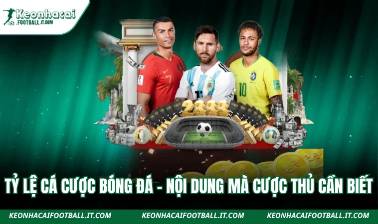 Tỷ lệ cá cược bóng đá